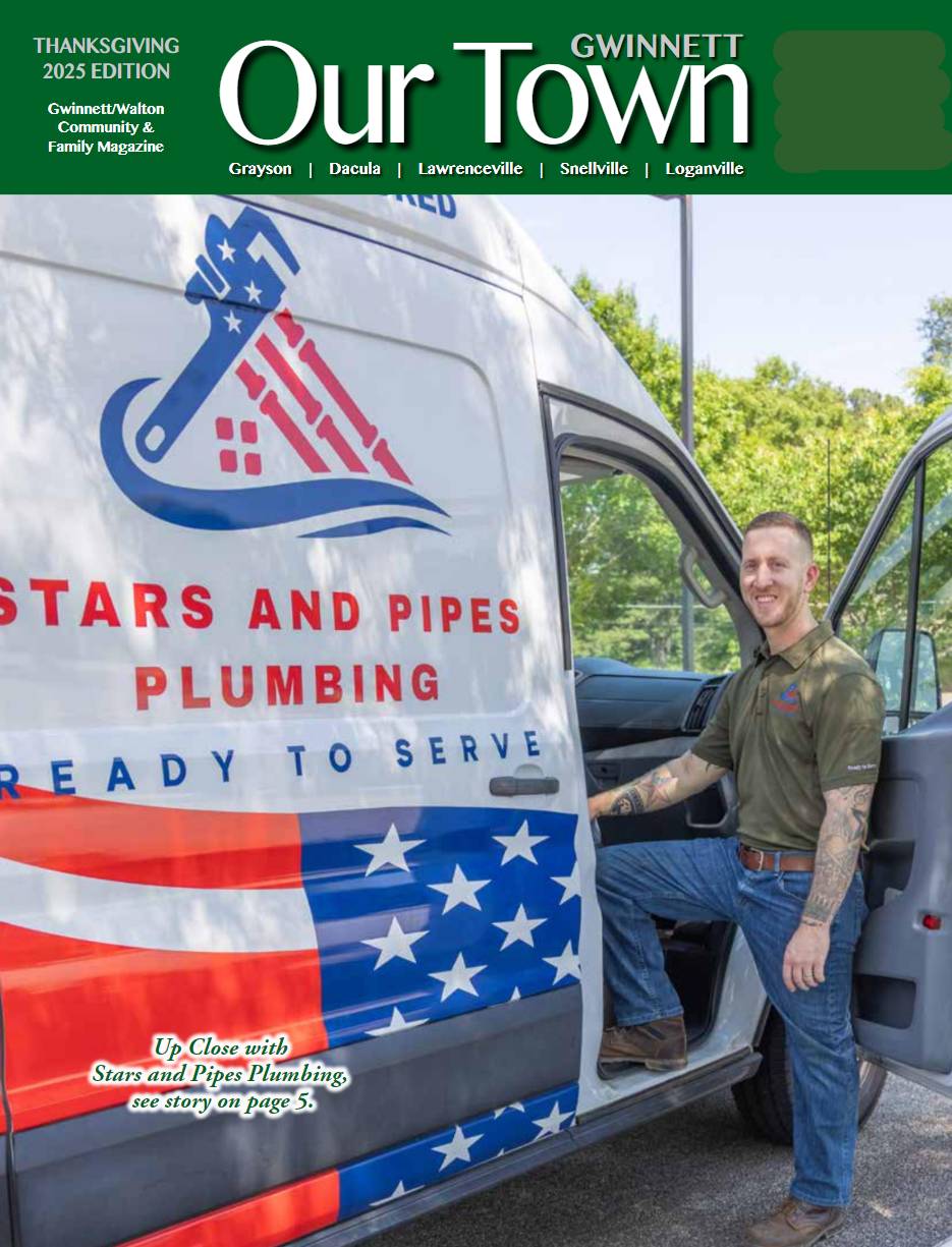 Stars and Pipes Plumbing Atlanta cover feature in the Thanksgiving 2025 Green Edition of the Our Town Gwinnett Magazine